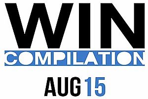 WIN Compilation August 2015