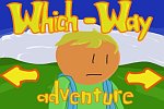 Which-Way Adventure