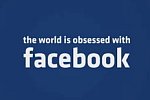 The World is obsessed with Facebook